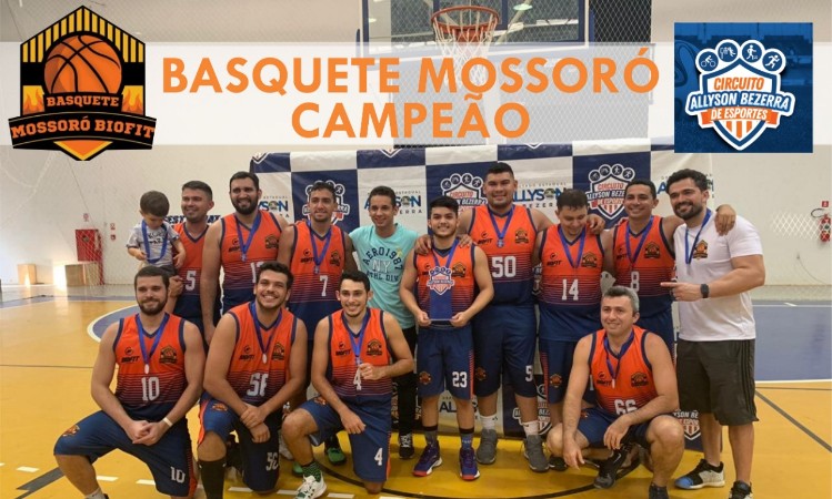 Rodolpho comanda e Basquete Mossoró conquista título do Circuito Allyson Bezerra de Esportes